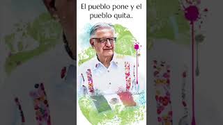 Frases de AMLO 💕 visualart [upl. by Iren]