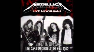 Metallica  Seek amp Destroy Live San Fransico October 18 1982 [upl. by Eidaj784]