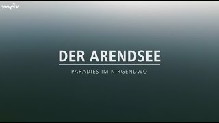 Der Arendsee  Paradies im Nirgendwo Doku mdr 2o22 [upl. by Greta378]