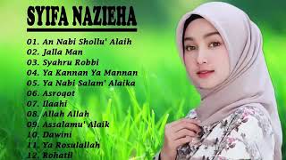 SHOLAWAT NABI FULL ALBUM SYIFA NAZIEHA [upl. by Christalle]