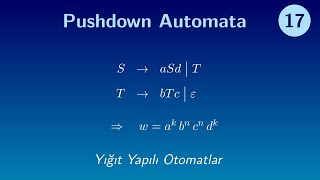 Pushdown Automata PDA Yığıt Yapılı Otomatlar [upl. by Mcmullan711]