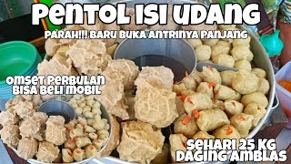 PENTOL PALING LARIS SETENGAH HARI 25 KG DAGING LUDES [upl. by Leizahaj]