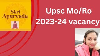 UPSC MORO AYUSH VACANCY 202324 [upl. by Sinaj]