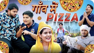 Gaon Mein Pizza  the mridul  Pragati  Nitin [upl. by Anoj]