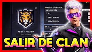 ✅COMO SALIR DE UN CLAN EN FREE FIRE [upl. by Aihsenot717]