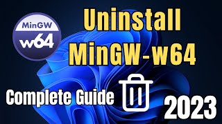 How To Completely Uninstall MinGWw64 Compiler On window1011 [upl. by Ahser]