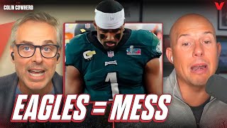 Eagles fans should PANIC about Jalen Hurts amp Nick Sirianni  Colin Cowherd NFL [upl. by Arrac]