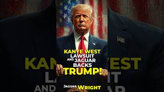 KANYE WEST LAWSUIT and JAGUAR backs TRUMP Jaguar Wright [upl. by Gabriell]