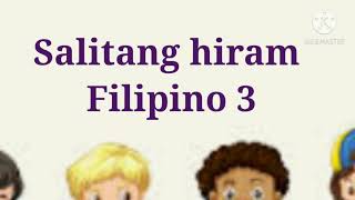 Mga salitang Hiram  Filipino 3 Ikatlong Baitang 153 [upl. by Hoseia]