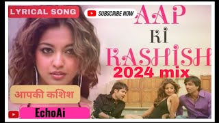 AAP KI KASHISHmusic song 2024mix [upl. by Behl878]