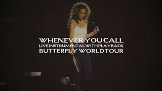 Mariah Carey  Whenever You Call Live Instrumental with Playback Butterfly World Tour [upl. by Ecinreb75]