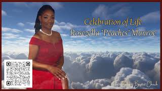 Celebration of life services for Rosezella quotPeachesquot Munroe [upl. by Aehta900]