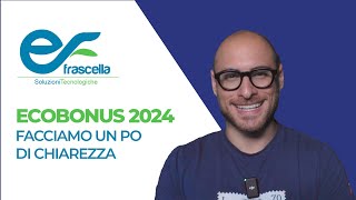 Ecobonus 2024  Frascella Soluzione Tecnologica [upl. by Bazil]