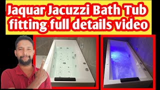 Jaquar Jacuzzi Bath Tub fitting full details video jaquar jacuzzitub bathtub [upl. by Clementina]