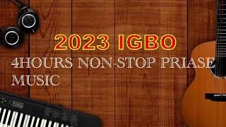 LATEST 2023 IGBO NON STOP HIGH PRIASE amp WORSHIP  Uba Pacific Music [upl. by Aaberg]