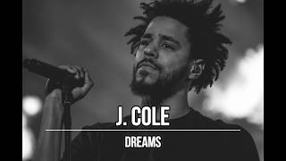 J Cole  Dreams lyrics Sub Español [upl. by Brandy76]