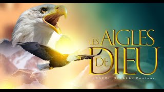 LES AIGLES DE DIEU  Jour n°3  LE REGIME ALIMENTAIRE DES AIGLES N°2  Joseph MIKALA Pasteur [upl. by Learsiy]