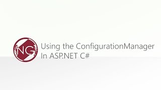 Using the ConfigurationManager in ASPNET C [upl. by Alleacim]