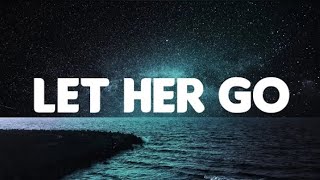 Passenger  Let Her Go Lyrics Mix  Edsheeran  James Arthur [upl. by Allegna965]