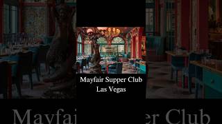 Las Vegas Best Restaurants 2024  Mayfair Supper Club  Free 2024 Las Vegas Travel Guide lasvegas [upl. by Hsakiv473]