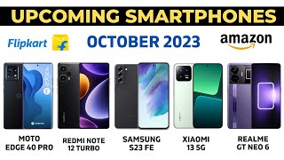 Top Upcoming Smartphones Launches in October 2023 🔥  Upcoming Smartphones in October [upl. by Garibull]