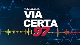 PROGRAMA VIA CERTA  19112024 97FMNatal [upl. by Atener]