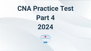 CNA Practice Test 2024  Part 4 60 Questions With Explained Answer [upl. by Nihcas]