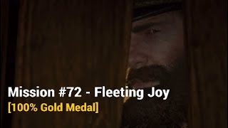 RDR2  Mission 72  Fleeting Joy 100 Gold Medal [upl. by Rovner]