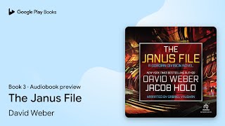 The Janus File Book 3 by David Weber · Audiobook preview [upl. by Lear]