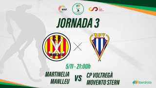 MARTINELIA MANLLEU  CP VOLTREGÀ MOVENTO STERN 3ª Jornada OKLigaIberdrola [upl. by Hofmann149]