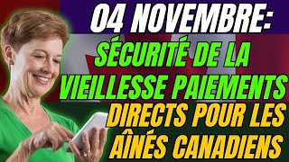 🚨 Jour Crucial le 4 Novembre  Les Aînés Canadiens Touchent Enfin Leurs Prestationde la Vieillesse [upl. by Graves212]