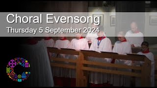 Choral Evensong  Thursday 5 September 2024  Chester Cathedral [upl. by Arua14]