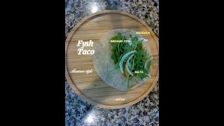 Fish Taco｜Easy amp Healthy Recipe [upl. by Haduhey]