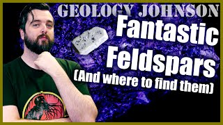 What is Feldspar A geologist explains [upl. by Deirdra376]