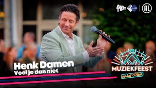 Henk Damen  Voel je dan niet LIVE • Muziekfeest op het Plein 2024  Sterren NL [upl. by Filahk]