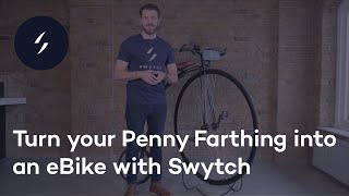 Turn your REALLY old bike into an eBike with Swytch 🎩⚡️ [upl. by Ortiz]