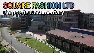 Square Fashions Ltd Square Garments Valuka Square Garments Bangladesh Square Apparels Ltd [upl. by Paten]