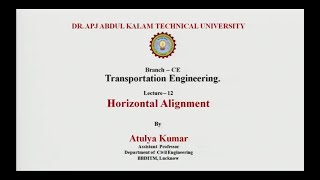 Transportation Engineering  Horizontal Alignment  AKTU Digital Education [upl. by Ohnuj]