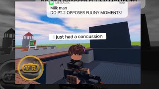 Opposer VR fuuny moments PT2 [upl. by Garibold]