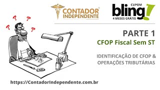 Identificação CFOP Tributárias Sistema ERP Bling Parte 1 [upl. by Wanyen]