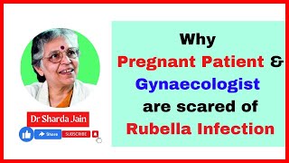 Why pregnant patient amp Gynaecologist are scared of Rubella Infection  Dr Sharda Jain [upl. by Sutelc]