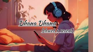 DhanaGarhwali Music slowed  reverb songPriyanka MeherRongpaz [upl. by Nichol]