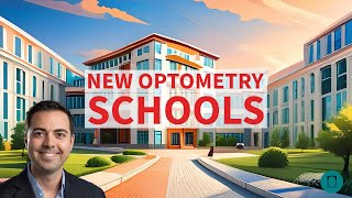 New Optometry Schools How Will They Impact the Profession [upl. by Enyallij657]