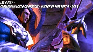 100 Lets Play  Castlevania Lords of Shadow  Mirror of Fate Part 9 of 11  Act 3 Part 2 of 4 [upl. by Ael]