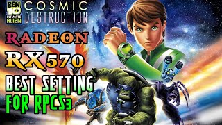 Readon RX 570 RPCS3 Best settings Of BEN 10 ULTIMATE ALIEN COSMIC DESTRUCTION On PC [upl. by Anglo]