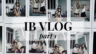 ib vlog  part 1  ethel heng [upl. by Ardeid225]