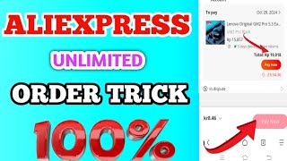 Aliexpress Unlimited Order Trick 2024 Aliexpress Welcome Deal working Trick aliexpress [upl. by Netsrejk]