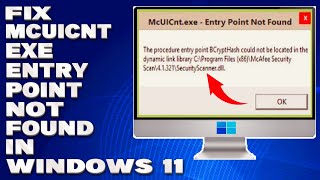 How To Fix McUICntexe Entry Point Not Found in Windows 1110 Solution [upl. by Rolfston]