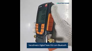 Vacuômetro Digital Testo 552 com Bluetooth  Eletrofrigor Produtos [upl. by Berner925]