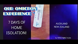 OUR OMICRON EXPERIENCE auckland new Zealand  HENZ74NZ VLOG [upl. by Louls]